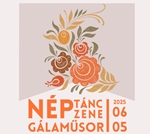 Nép-tánc/zene gála – 2025. június 5. – VIDEÓ